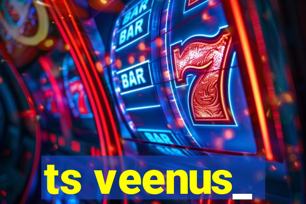 ts veenus_